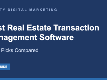 Best Real Estate Transaction Management Software
